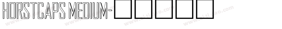 HorstCaps Medium字体转换